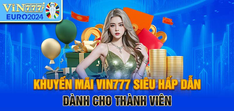 Ưu điểm nổi bật của nhà cái Vin777